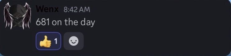 Discord message from Wenx: “681 on the day”.